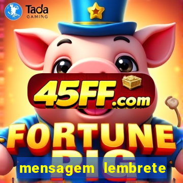 mensagem lembrete de vencimento para cliente